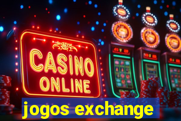 jogos exchange